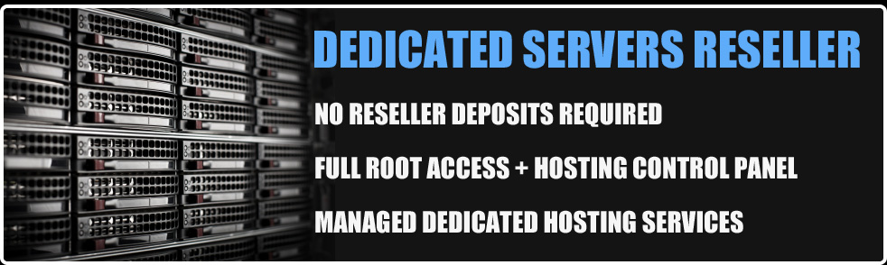 Dedicated Servers Reseller