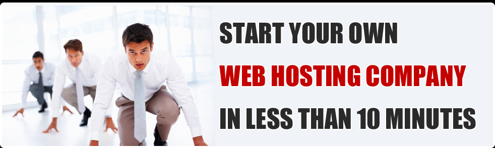 Start your own web hosting company in less than 10 minutes